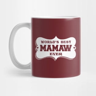 World's Best Mamaw Mug